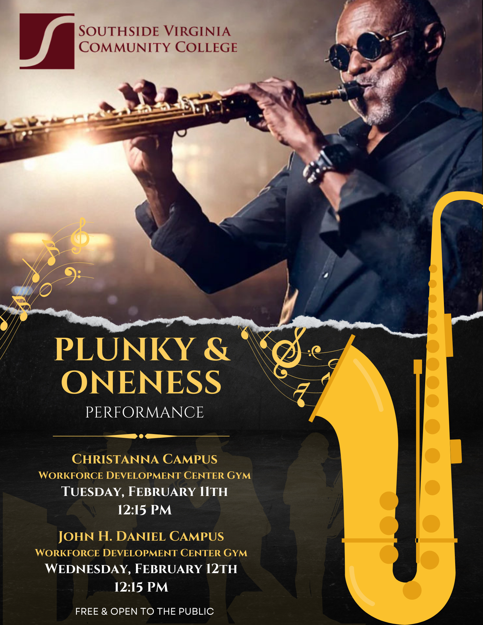 Plunky & Oneness Performance flyer Christanna Feb 11, 2025 at 12:15 pm and Keysville February 12, 2025 at 12:15pm