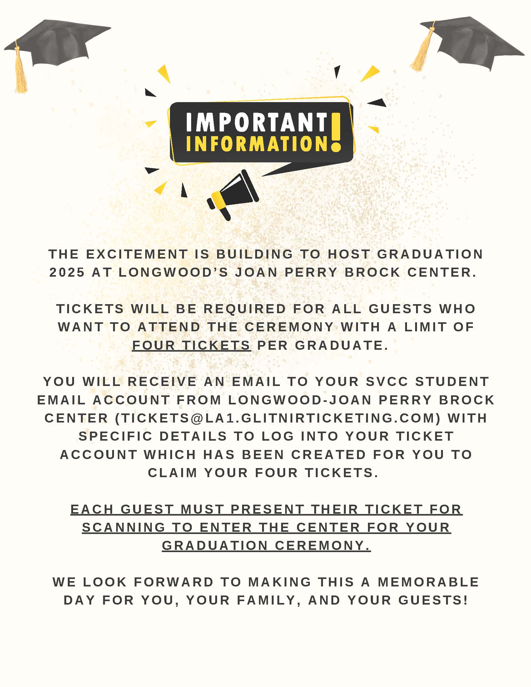 Details for ticket requirements for 2025 graduation