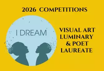  2026  Competitions Visual Art Luminary  & Poet Laureate with I dream logo